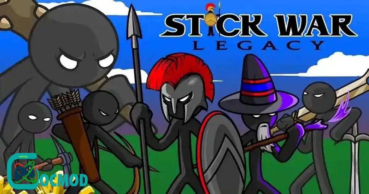 Giới Thiệu Tổng Quan Về Stick War Legacy Hack